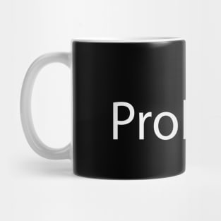 Problem artistic text design Mug